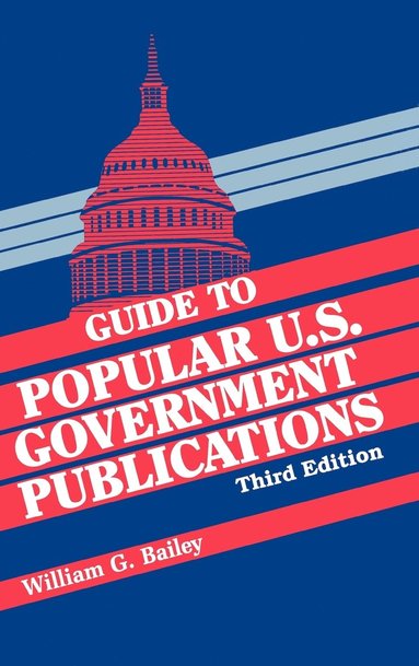 bokomslag Guide to Popular U.S. Government Publications