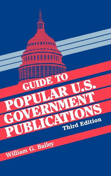 bokomslag Guide to Popular U.S. Government Publications