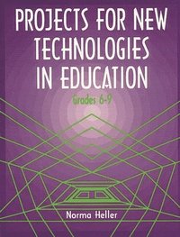 bokomslag Projects for New Technologies in Education