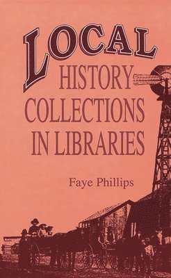 bokomslag Local History Collections in Libraries