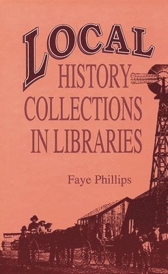Local History Collections in Libraries