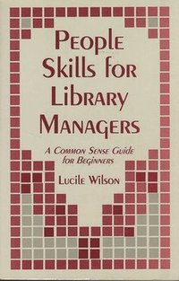 bokomslag People Skills for Library Managers