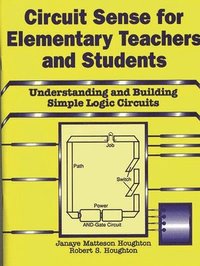 bokomslag Circuit Sense for Elementary Teachers and Students