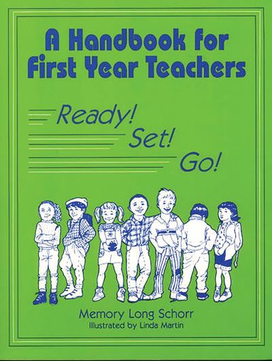 Memory L. Schorr - Handbook for First Year Teachers, Häftad