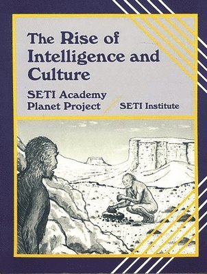 Unknown, Seti Institute - Rise of Intelligence and Culture, Häftad