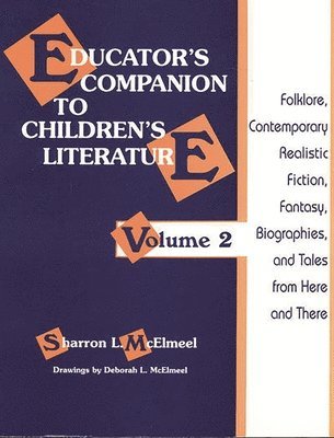 Sharron L. McElmeel, Sharron L. Mcelmeel - Educator's Companion to Children's Literature, Häftad