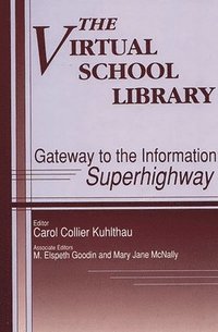 bokomslag The Virtual School Library