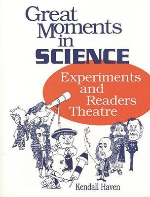 Kendall Haven - Great Moments in Science, Häftad