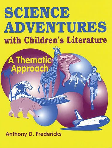 bokomslag Science Adventures with Children's Literature