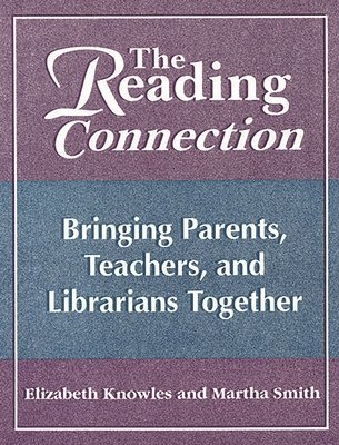 Liz Knowles, Martha Smith, Elizabeth Knowles - Reading Connection, Häftad