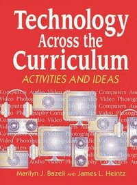 bokomslag Technology Across the Curriculum