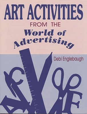 Art Activities from the World of Advertising 1