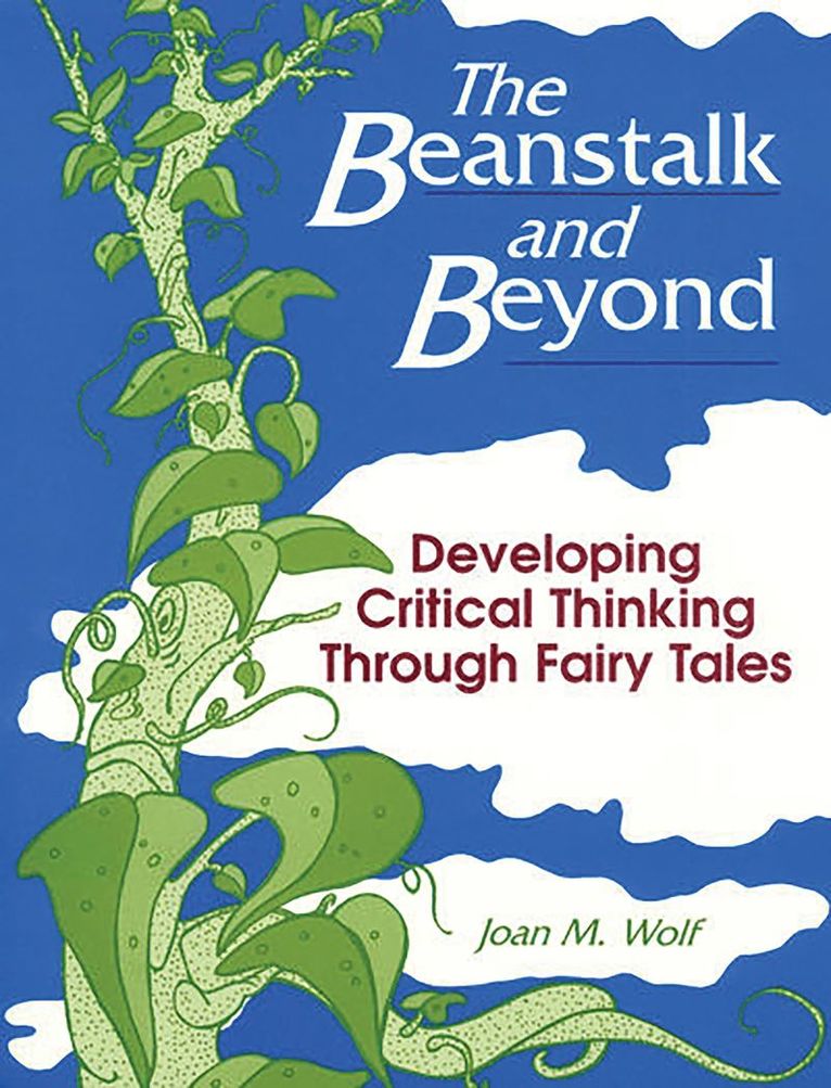 Joan Wolf, Joan M. Wolf - Beanstalk and Beyond, Häftad