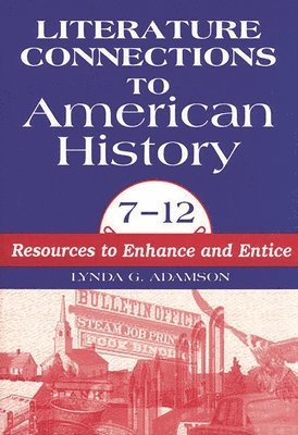 Lynda G. Adamson, Lynda Adamson - Literature Connections to American History 712, Häftad