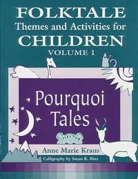 bokomslag Folktale Themes and Activities for Children, Volume 1