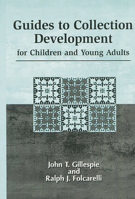 bokomslag Guides to Collection Development for Children and Young Adults