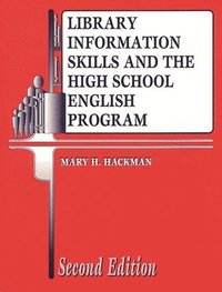 bokomslag Library Information Skills and the High School English Program