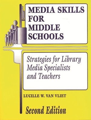 Media Skills for Middle Schools 1