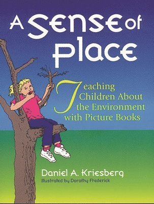 Daniel A. Kriesberg - Sense of Place, Häftad