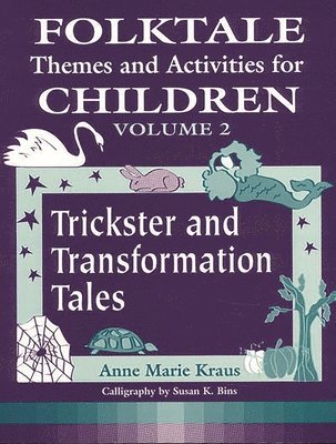 bokomslag Folktale Themes and Activities for Children, Volume 2