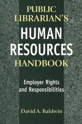 The Public Librarian's Human Resources Handbook 1
