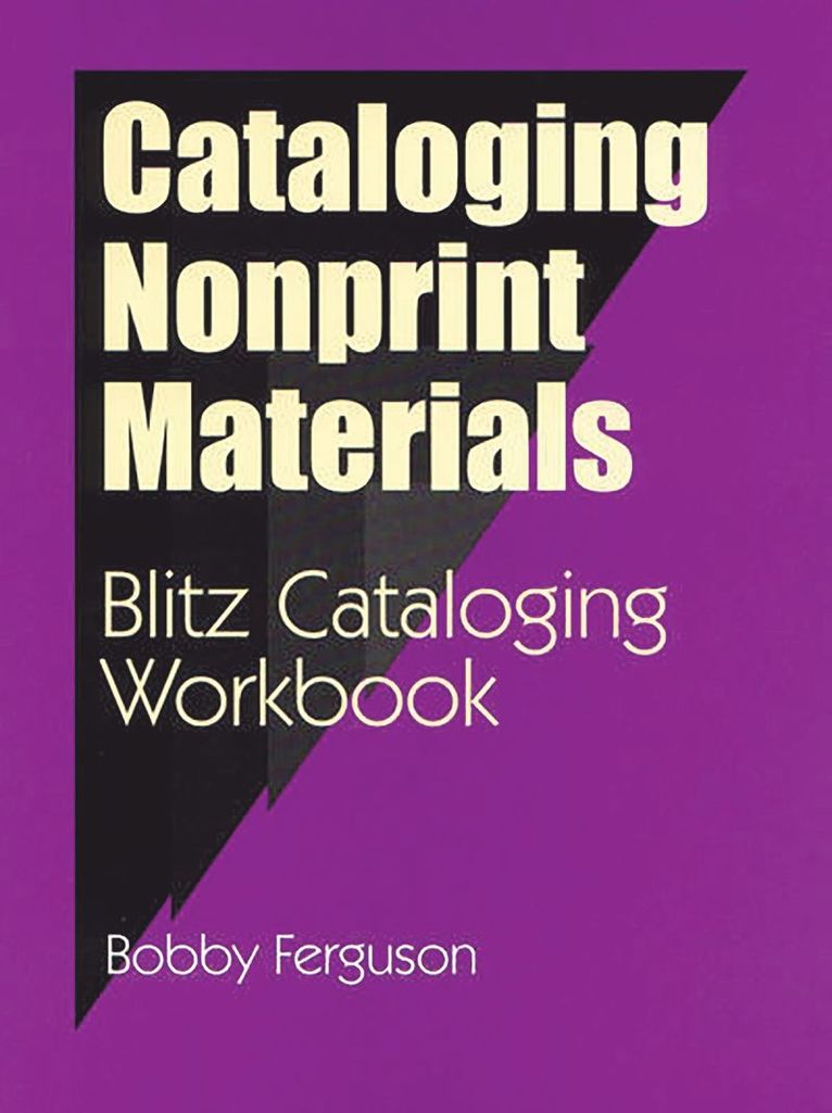 Bobby Ferguson - Cataloging Nonprint Materials, Häftad