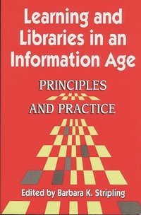 bokomslag Learning and Libraries in an Information Age