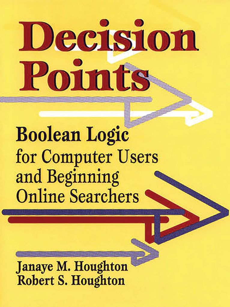 Janaye M. Houghton, Robert S. Houghton - Decision Points, Häftad