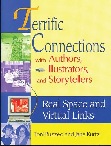 bokomslag Terrific Connections with Authors, Illustrators, and Storytellers