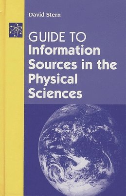 Guide to Information Sources in the Physical Sciences 1