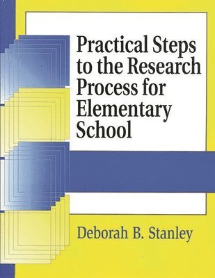 bokomslag Practical Steps to the Research Process for Elementary School