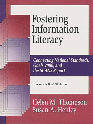 Fostering Information Literacy 1