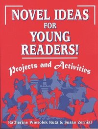 bokomslag Novel Ideas for Young Readers!