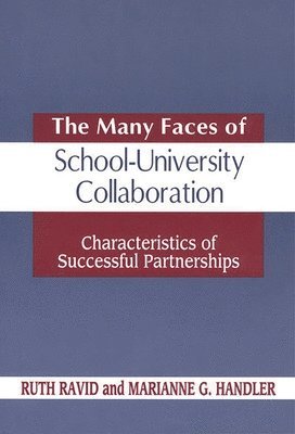 bokomslag The Many Faces of SchoolUniversity Collaboration