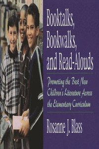 bokomslag Booktalks, Bookwalks, and Read-Alouds