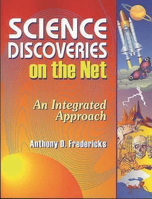 Anthony D. Fredericks - Science Discoveries on the Net, Häftad