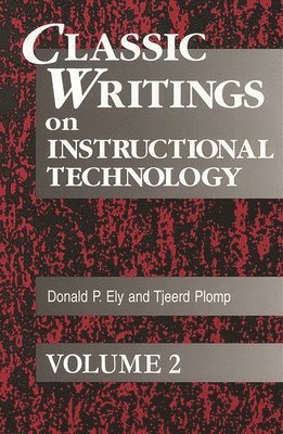 Classic Writings on Instructional Technology 1