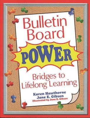 Karen Hawthorne, Jane E. Gibson, Jane Gibson - Bulletin Board Power, Häftad