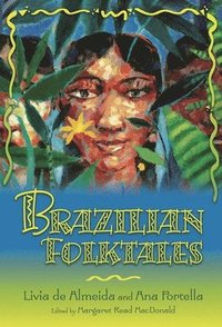 bokomslag Brazilian Folktales