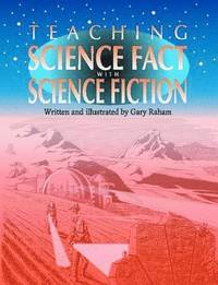 bokomslag Teaching Science Fact with Science Fiction