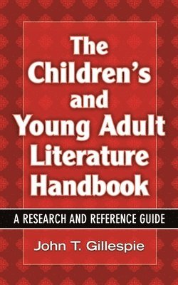 The Children's and Young Adult Literature Handbook 1