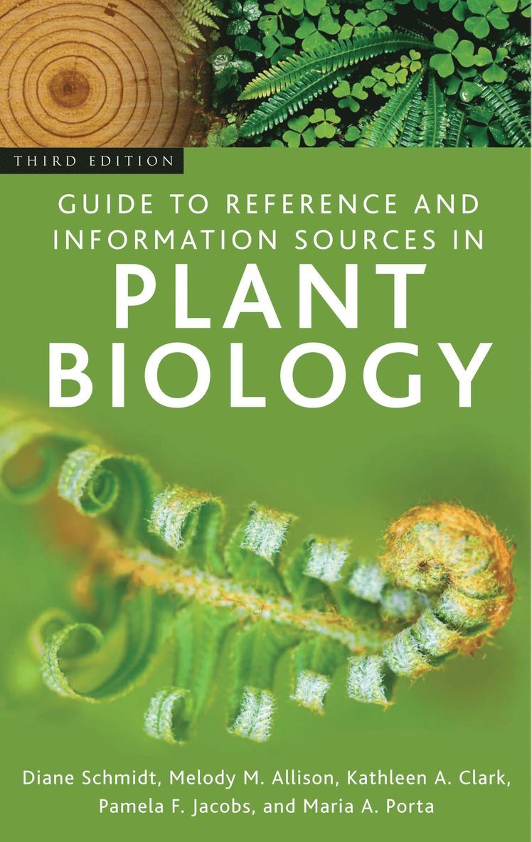 Guide to Reference and Information Sources in Plant Biology 1