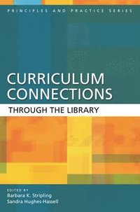 bokomslag Curriculum Connections through the Library