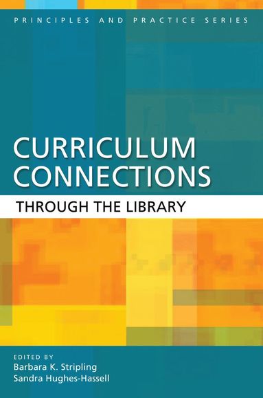 bokomslag Curriculum Connections through the Library