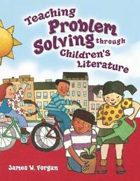 bokomslag Teaching Problem Solving Through Children's Literature