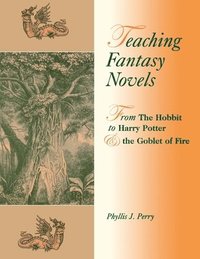 bokomslag Teaching Fantasy Novels