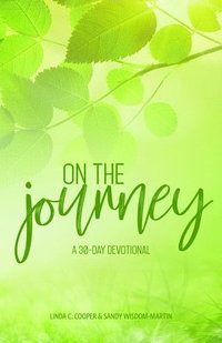 bokomslag On the Journey: A 30-Day Devotional