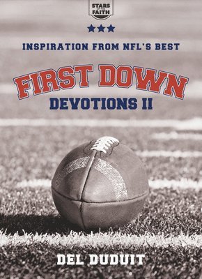 First Down Devotions II