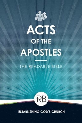 bokomslag The Readable Bible: Acts