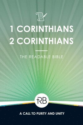 bokomslag The Readable Bible: 1 & 2 Corinthians